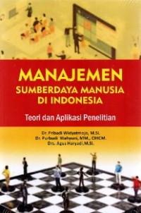 Manajemen Sumberdaya Manusia Di Indonesia Teori dan Aplikasi Penelitian