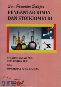 Seri Penuntun Belajar : Pengantar Kimia Dan Stoikiometri